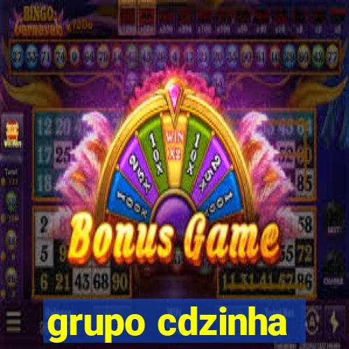 grupo cdzinha